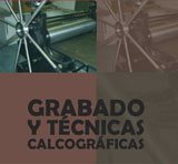 Exposición de Grabado y Técnicas Calcográficas
