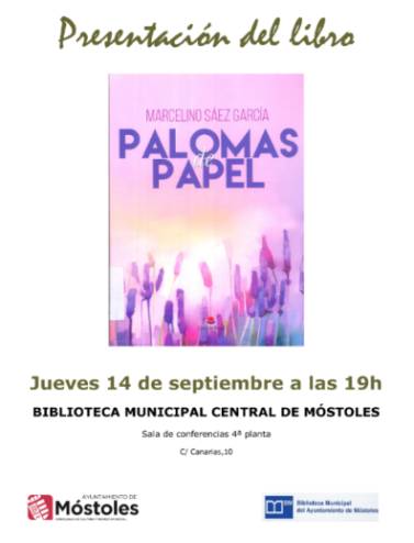 PRESENTACIÓN DEL LIBRO -Palomas de papel- de Marcelino Sáez García septiembre 2017