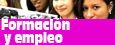 Formaci�n y empleo