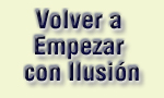Volver a Empezar con Ilusión