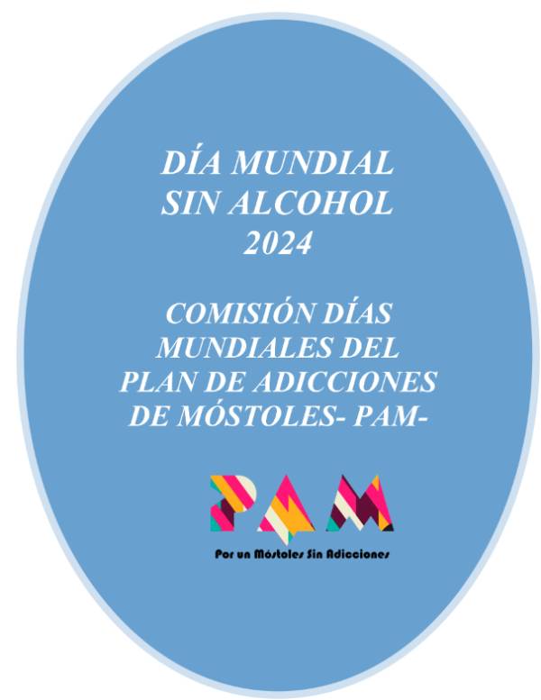 Día Mundial Sin Alcohol 2024 - Comisión Días Mundiales del Plan de Adicciones Móstoles