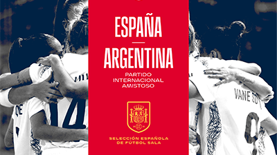 destacada ESPAÑA - ARGENTINA