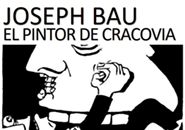 CARTEL EXPOSICIÓN Joseph Bau, el pintor de Cracovia_Museo de la Ciudad PEQ