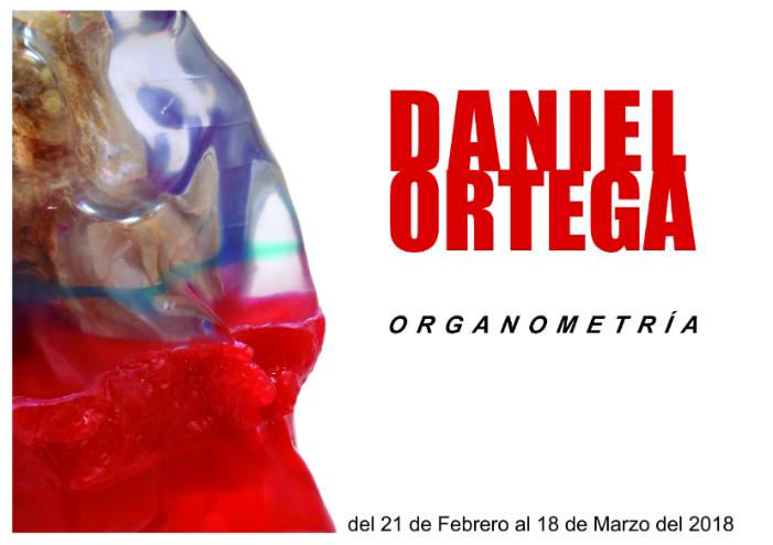 Exposición "Organometría" de Daniel Ortega