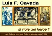 Exposición Luis F. Cavada