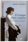 El Tiempo entre Costuras