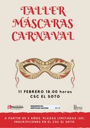 TALLER MÁSCARAS CARNAVAL_C.S.C. EL SOTO