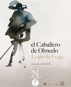 EL CABALLERO DE OLMEDO