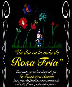 UN DÍA EN LA VIDA DE ROSAFRÍA