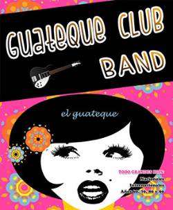GUATEQUE CLUB BAND