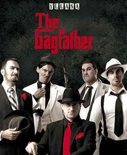 the gagfather