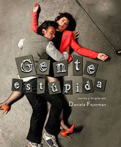GENTE ESTÚPIDA