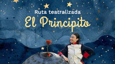 destacada Ruta teatralizada El Principito 2026