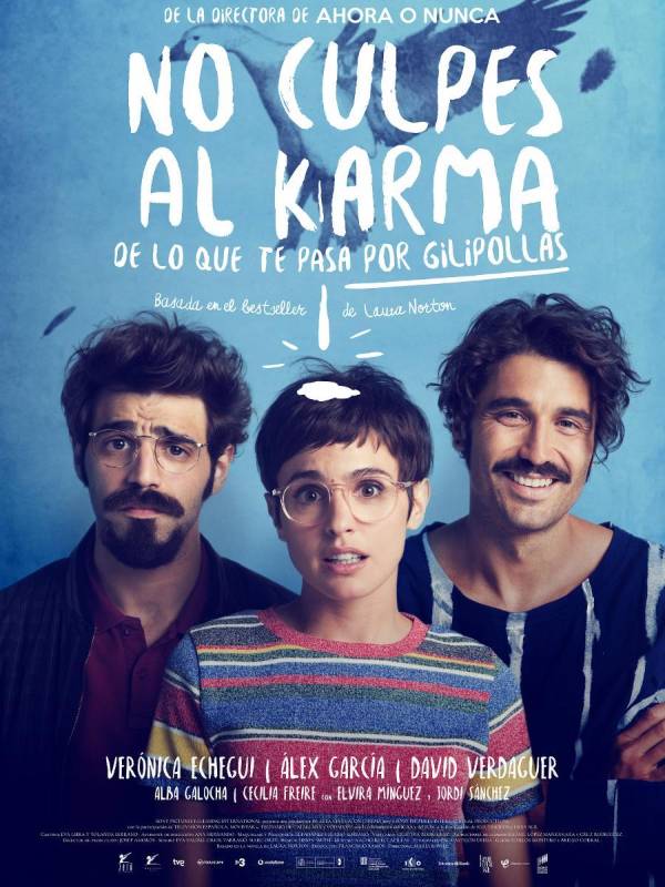 FOTO PELI_No_culpes_al_karma_de_lo_que_te_pasa_por_gilipollas-981191583-large