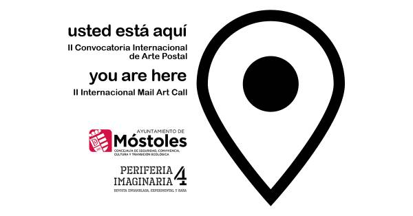 FOTO II CONVOCATORIA ARTE POSTAL- USTED ESTA AQUI