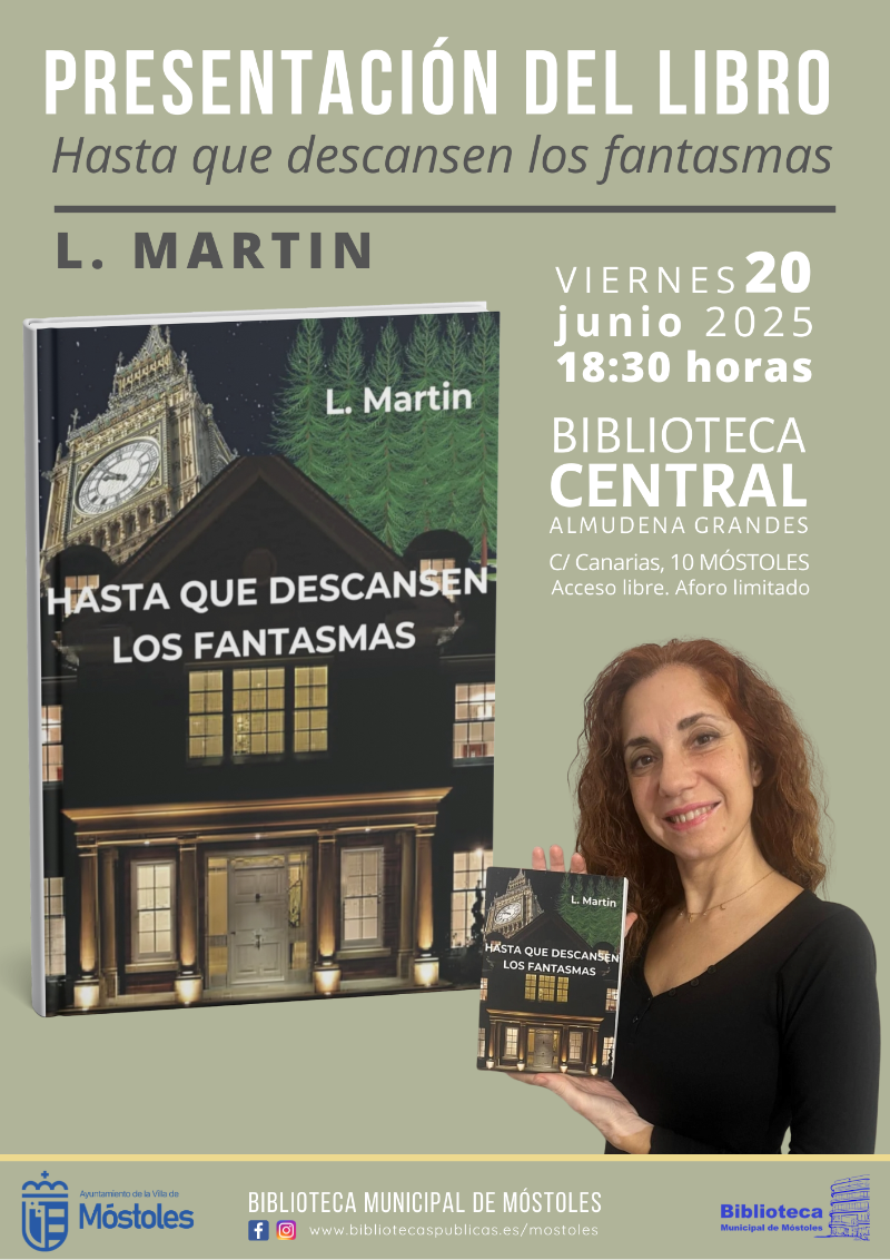 Presentación Hasta que descansen los fantasmas - L. Martin