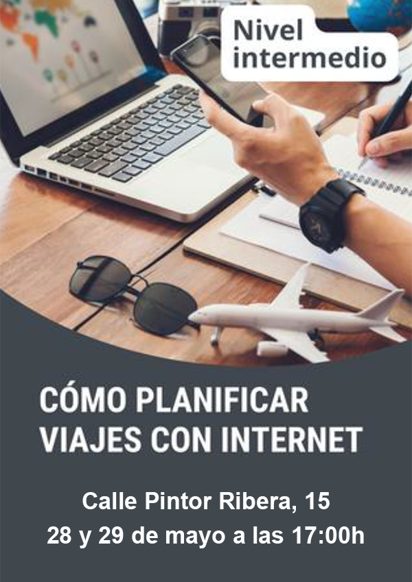 28 y 29 de mayo 2025 - Cómo planificar viajes con internet - CCD