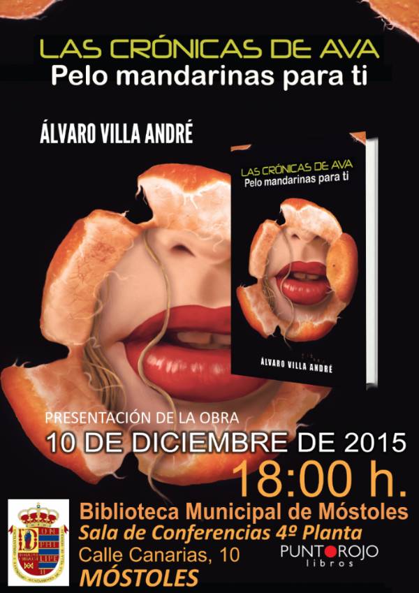 PRESENTACIÓN DEL LIBRO Las crónicas de Ava. Pelo mandarinas para ti 10 diciembre 2015