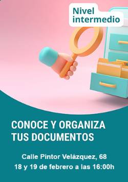 7 - Conoce y organiza tus documentos