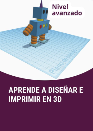 3 - Aprende a diseñar e imprimir en 3D - noviembre CCD