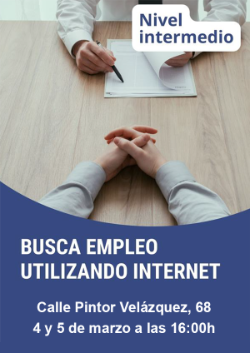 4 y 5 de marzo - Busca empleo utilizando Internet
