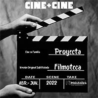 Programación "CINE + CINE" - Enero a Marzo 2022