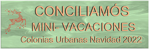 Colonias Urbanas Mini-Vacaciones : Diciembre 2022 -Enero 2023