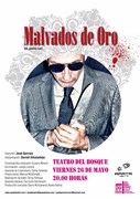 MALVADOS DE ORO