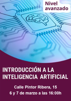 6 y 7 de marzo - Introducción a la inteligencia artificial - CCD Móstoles