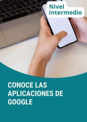 4 - Conoce las aplicaciones de Google - noviembre MD