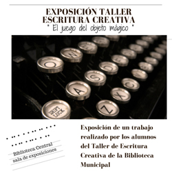 Cartel exposición Taller Escritura Creativa