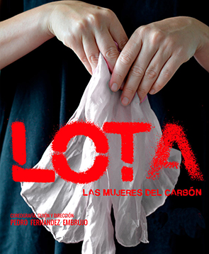 LOTA, LAS MUJERES DEL CARBÓN