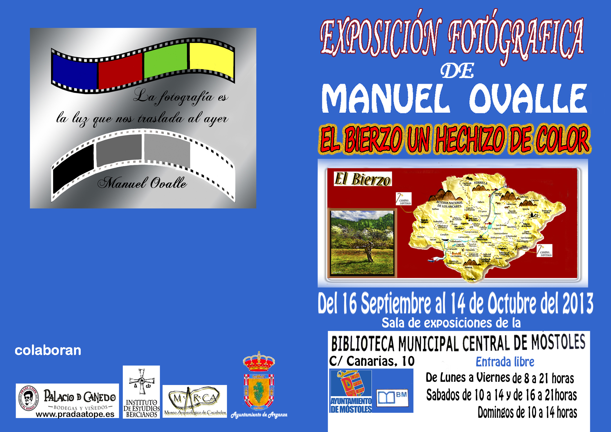 El Bierzo un hechizo de color